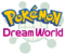 Pokémon Dream World logo.png