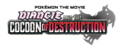 Diancie and the Cocoon of Destruction logo