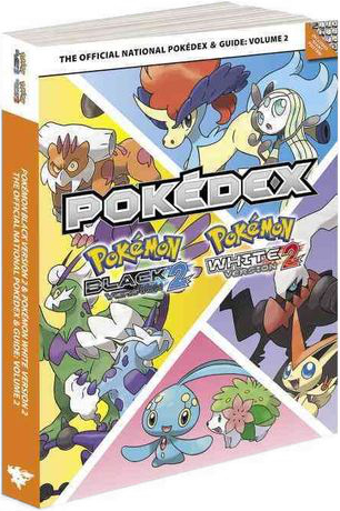 Pokémon Black Version 2 & Pokémon White Version 2: The Official ...