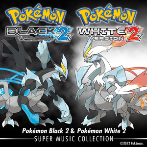 Pokémon Black 2 Pokémon White 2 Super Music Collection.png