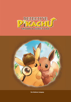 Detective Pikachu Episode 0 Eevee's Case.png