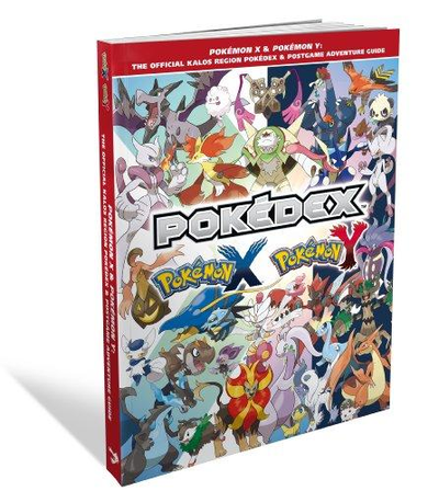 Pokémon X & Pokémon Y: The Official Kalos Region Pokédex & Postgame ...