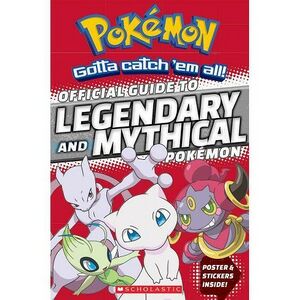 Legendary and Mythical Pokemon Guide.jpeg