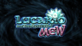 M08 - Lucario and the Mystery of Mew